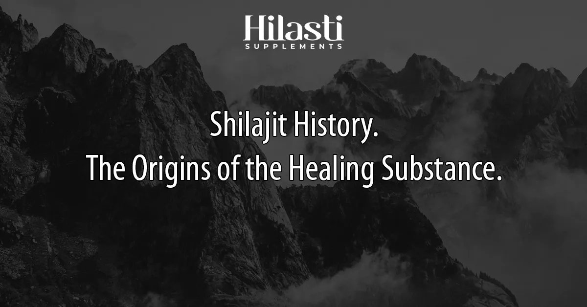 Dark mountain range with the title Shilajit History, The Origins of the Healing Substance