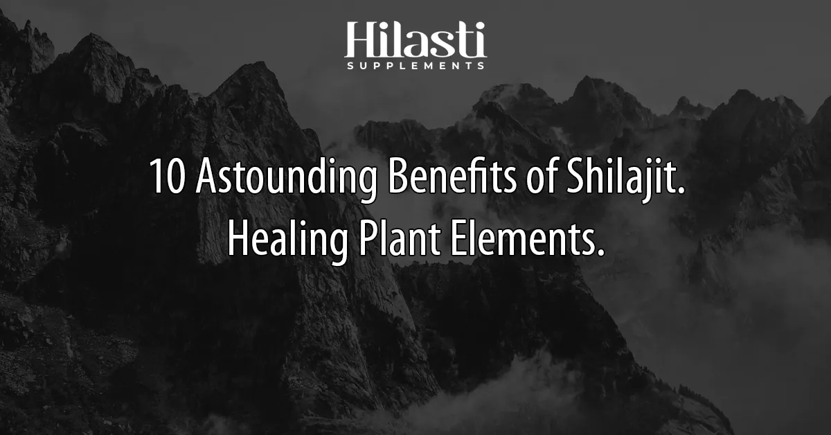 Dark mountain range with the title Ten Benefits of Shilajit